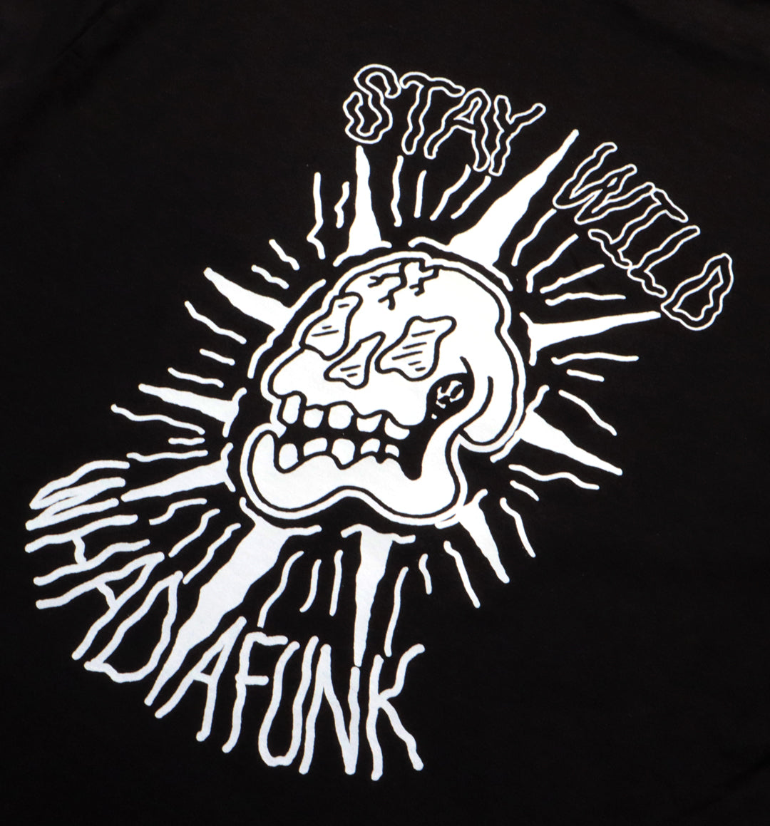 WHADAFUNK Stay Wild Black T-Shirt – Bold Graphic Design for Streetwear Lovers.