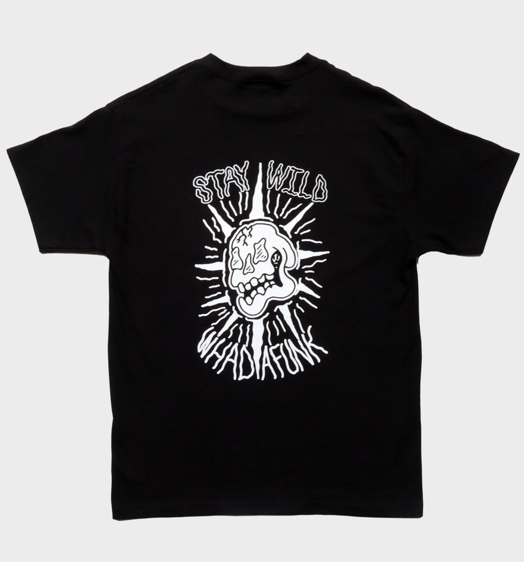 WHADAFUNK Stay Wild Black T-Shirt – Bold Graphic Design for Streetwear Lovers.
