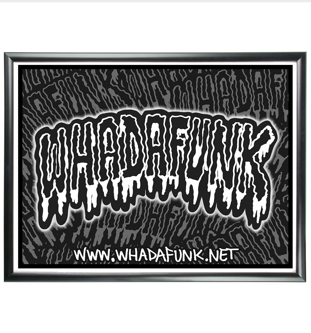 WHADAFUNK Poster featuring bold and iconic artwork for wall decor and creative spaces.