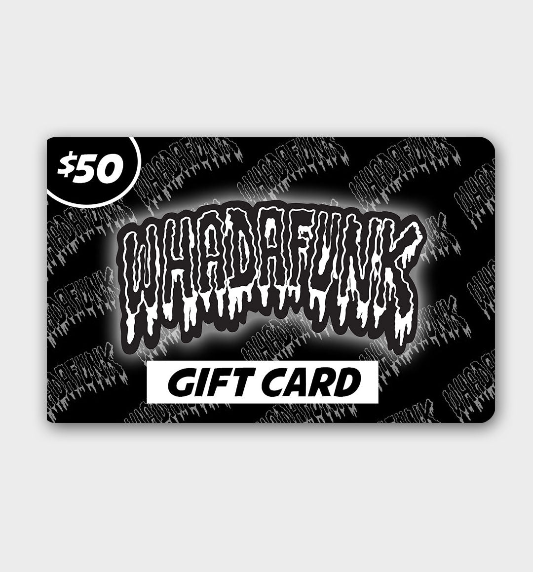 WHADAFUNK Gift Card – the perfect gift for streetwear enthusiasts.