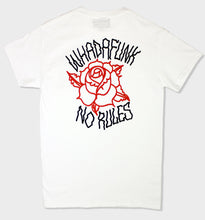 Load image into Gallery viewer, Whadafunk No Rules Rose Tshirt
