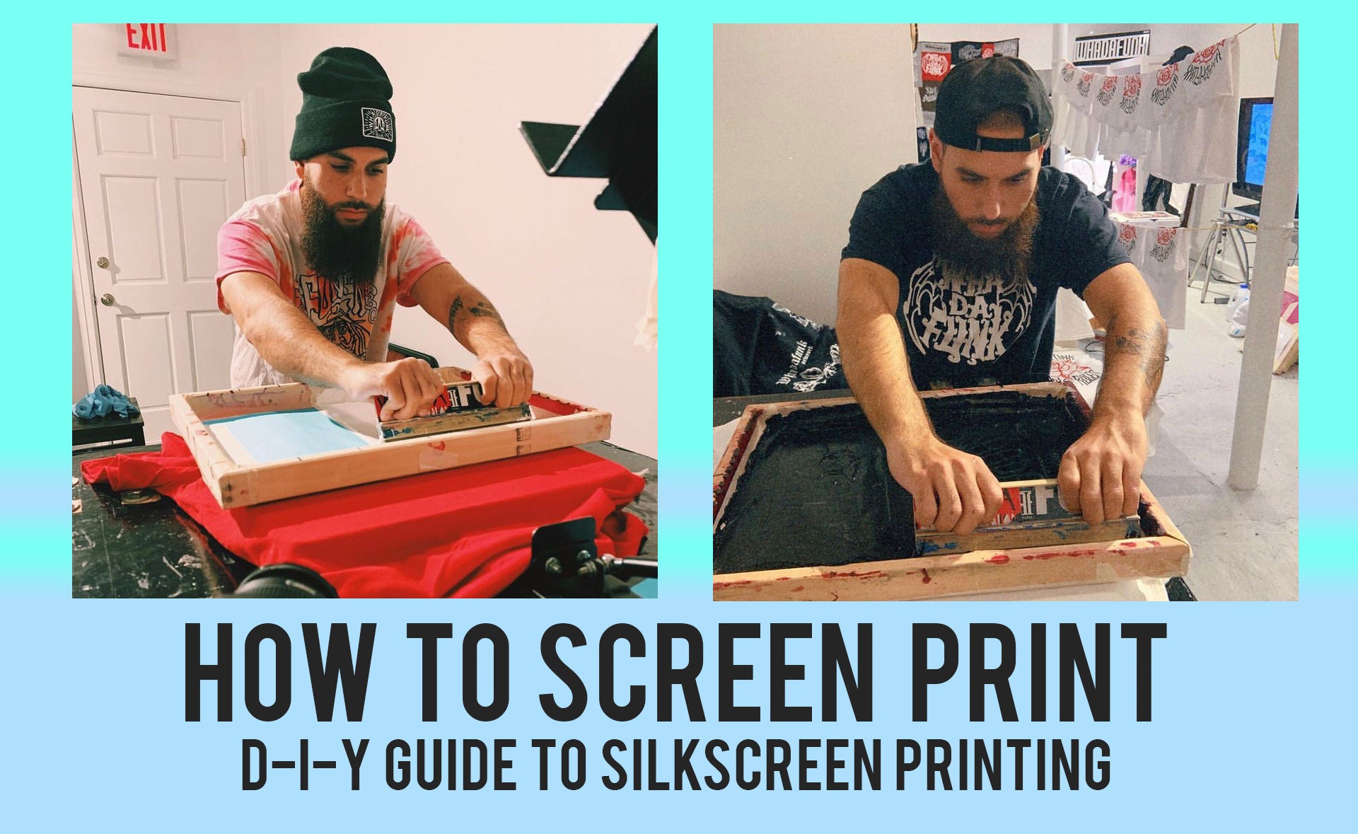 HOW TO SCREEN PRINT A DIY GUIDE TO SCREENPRINTING – whadafunk