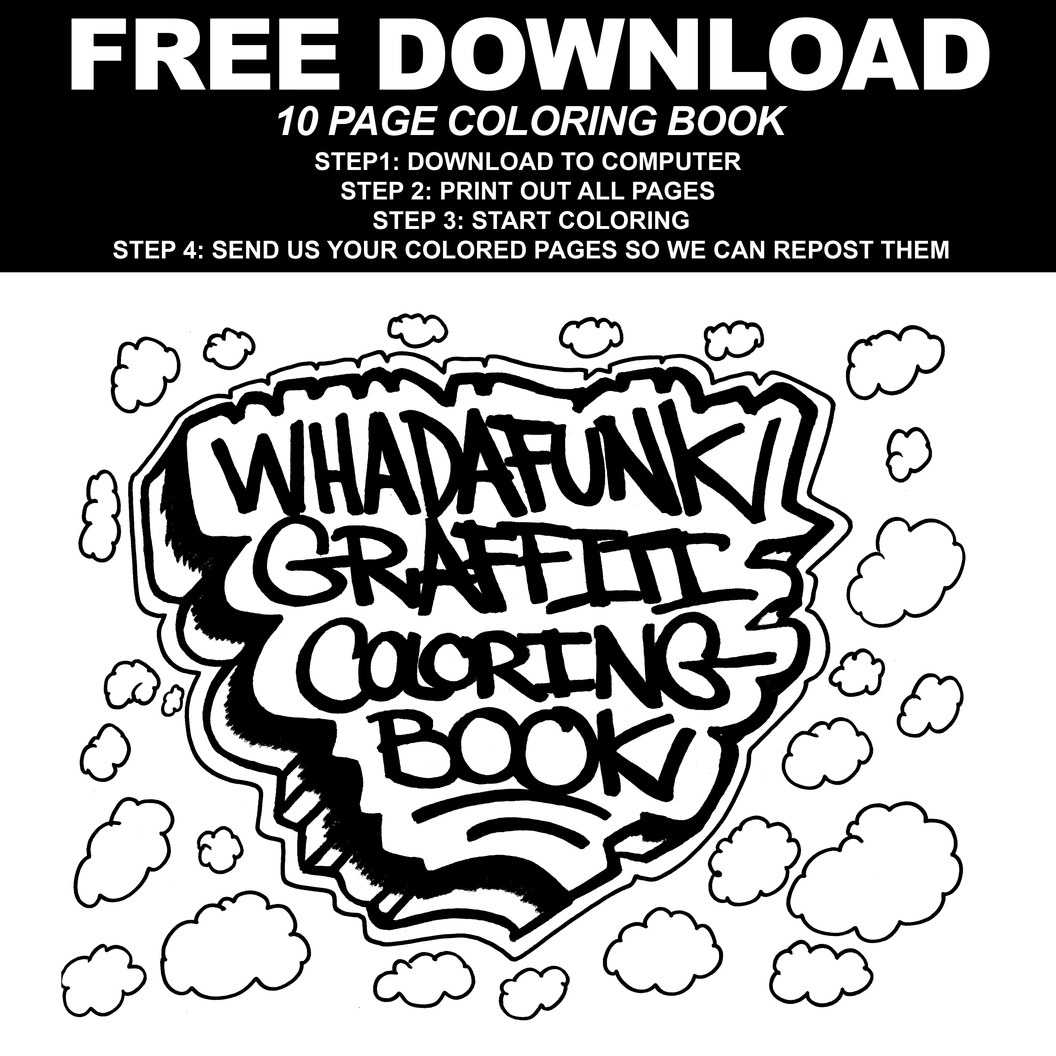 FREE WHADAFUNK GRAFFITI COLORING BOOK