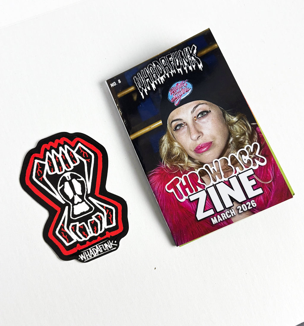WHADAFUNK MARCH 2026 Zine + Sticker – Limited Edition (FREE SHIPPING)