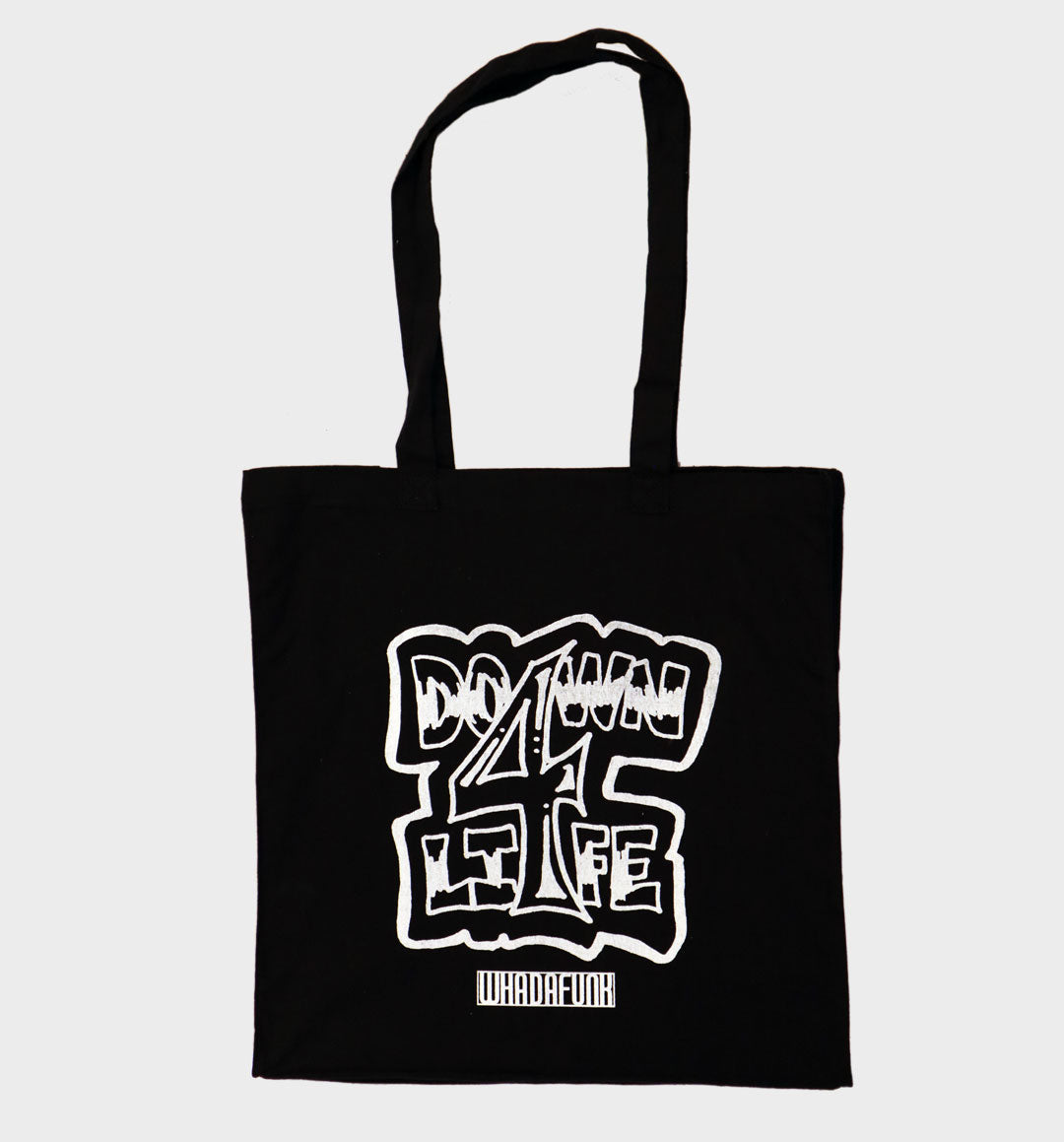 WHADAFUNK Down 4 Life Tote Bag with bold graphic design for streetwear fans.