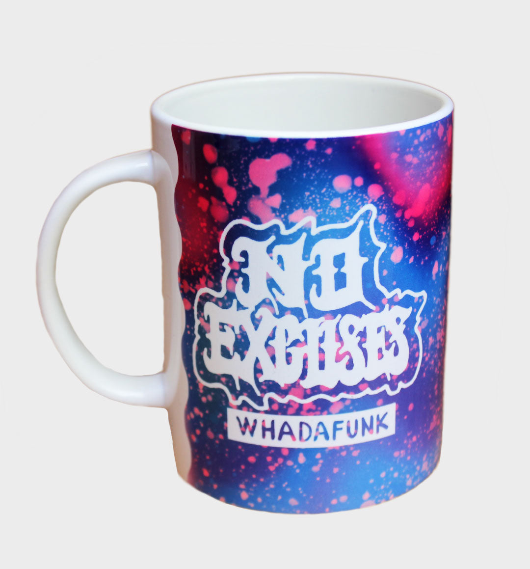 WHADAFUNK No Excuses Coffee Mug featuring bold graphic design for streetwear lovers