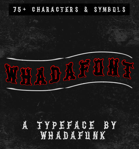 WHADAFUNK WhadaFont showcasing bold custom typography for creative projects