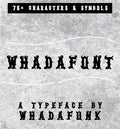 WHADAFUNK WhadaFont showcasing bold custom typography for creative projects