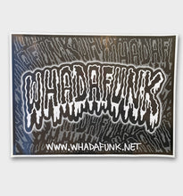 Load image into Gallery viewer, WHADAFUNK Poster featuring bold and iconic artwork for wall decor and creative spaces.
