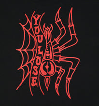 Load image into Gallery viewer, YOU LOSE SPIDER T-SHIRT
