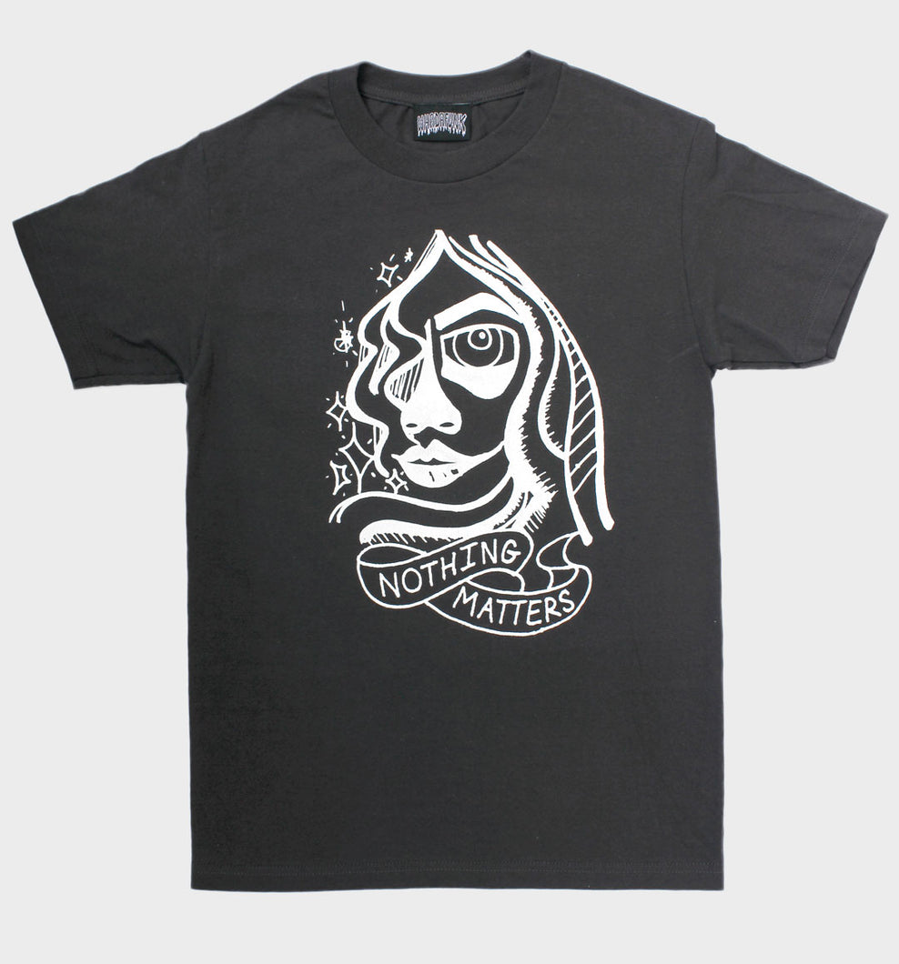Whadafunk Nothing Matters Tshirt