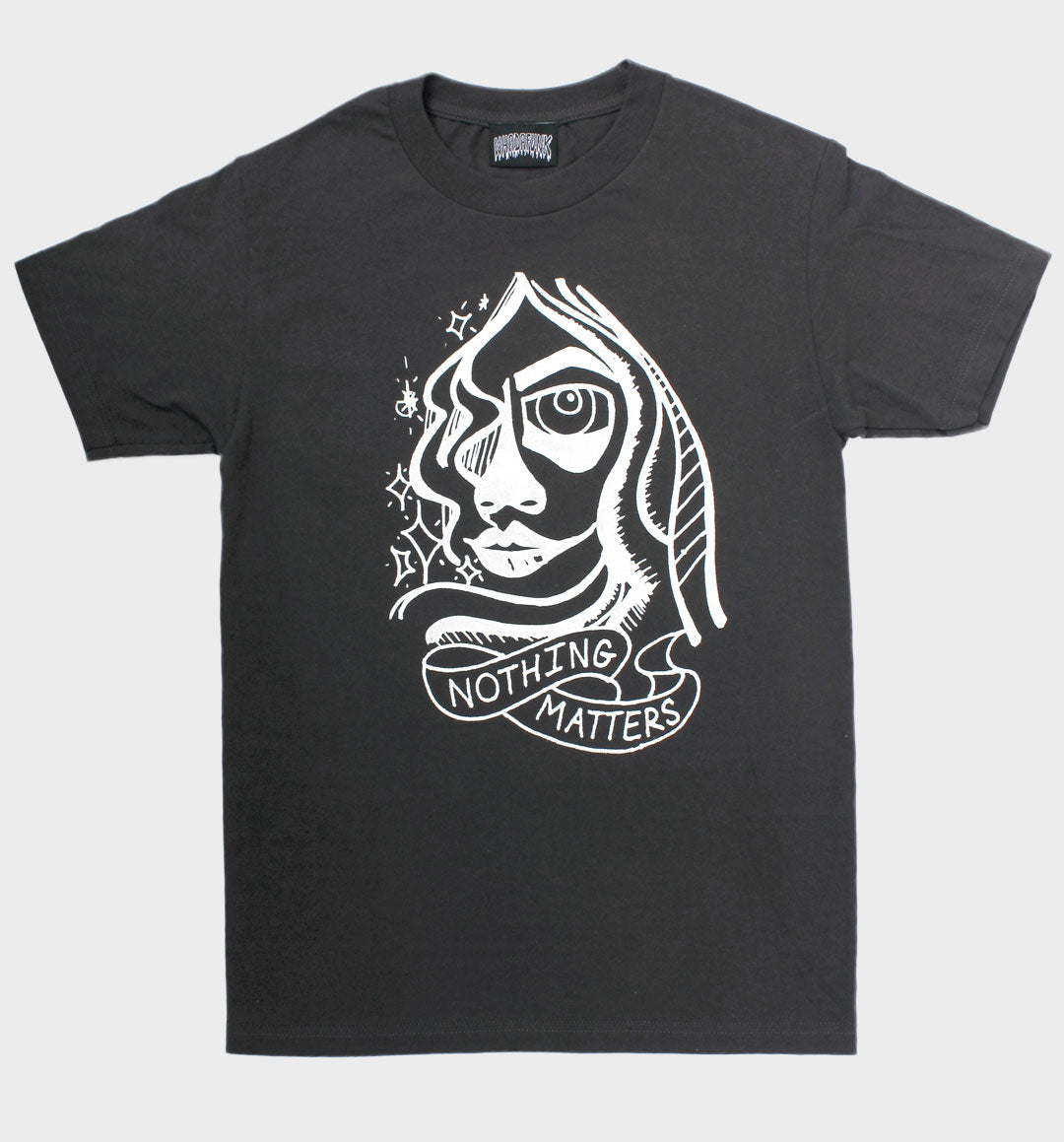 Whadafunk Nothing Matters Tshirt